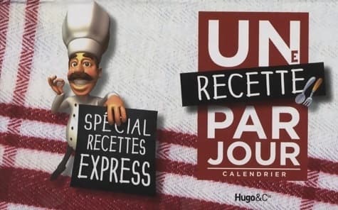 Une recette express par jour - Collectif